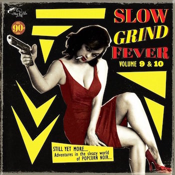V.A. - Slow Grind Fever Vol 9 & 10 ( cd )
